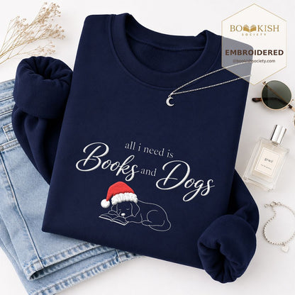All I Need Is Books And Dogs Embroidered Sweatshirt | Dog Lover Reader Gift Navy