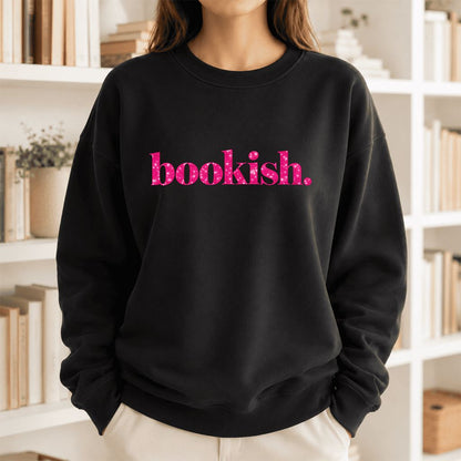 Bookish Glitter Print Sweatshirt | Book Lover Gift Black