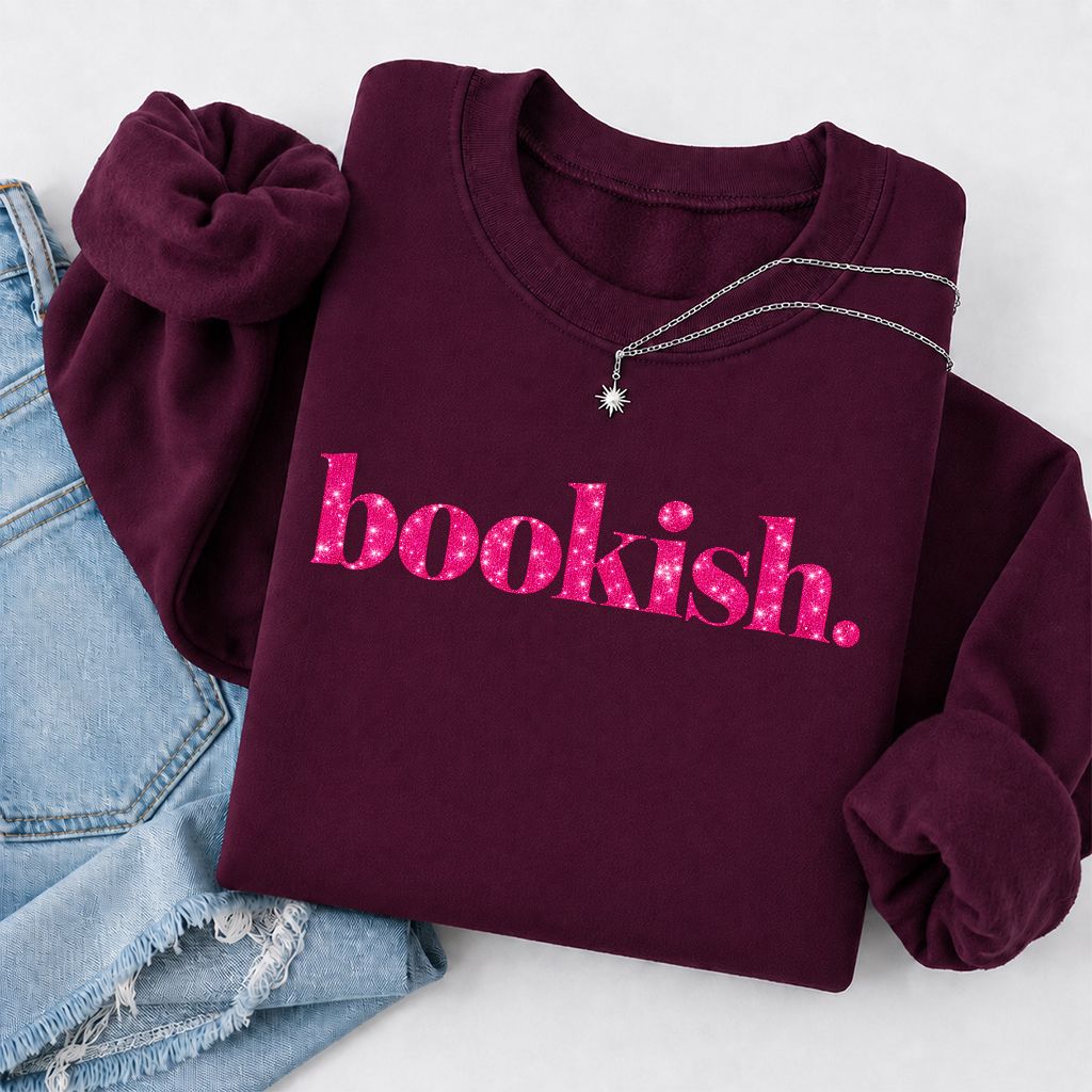 Bookish Glitter Print Sweatshirt | Book Lover Gift Maroon