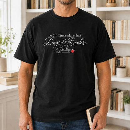 No Christmas Plans, Just Dogs & Books Printed T-Shirt | Dog Lover Reader Gift Black