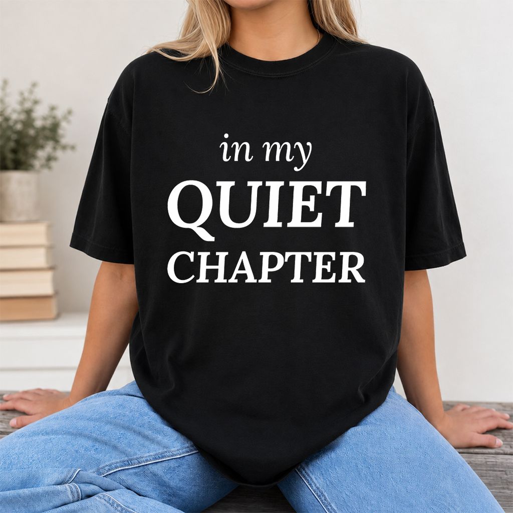 In My Quiet Chapter Printed T-Shirt | Introvert Reader Gift Black