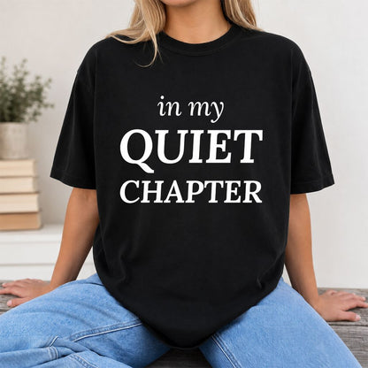 In My Quiet Chapter Printed T-Shirt | Introvert Reader Gift Black