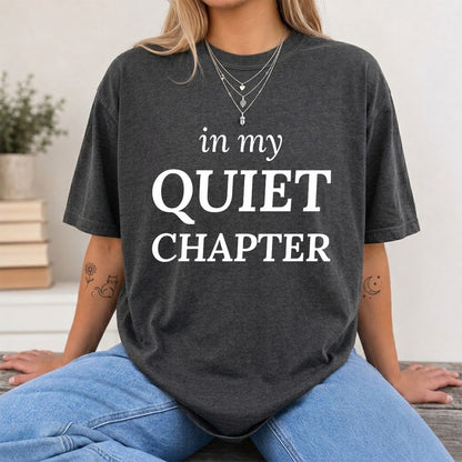 In My Quiet Chapter Printed T-Shirt | Introvert Reader Gift Dark Heather