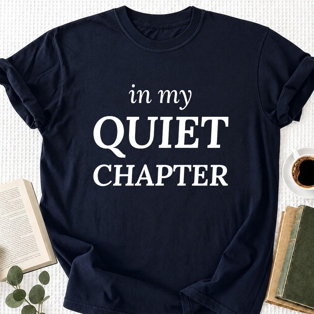 In My Quiet Chapter Printed T-Shirt | Introvert Reader Gift Navy