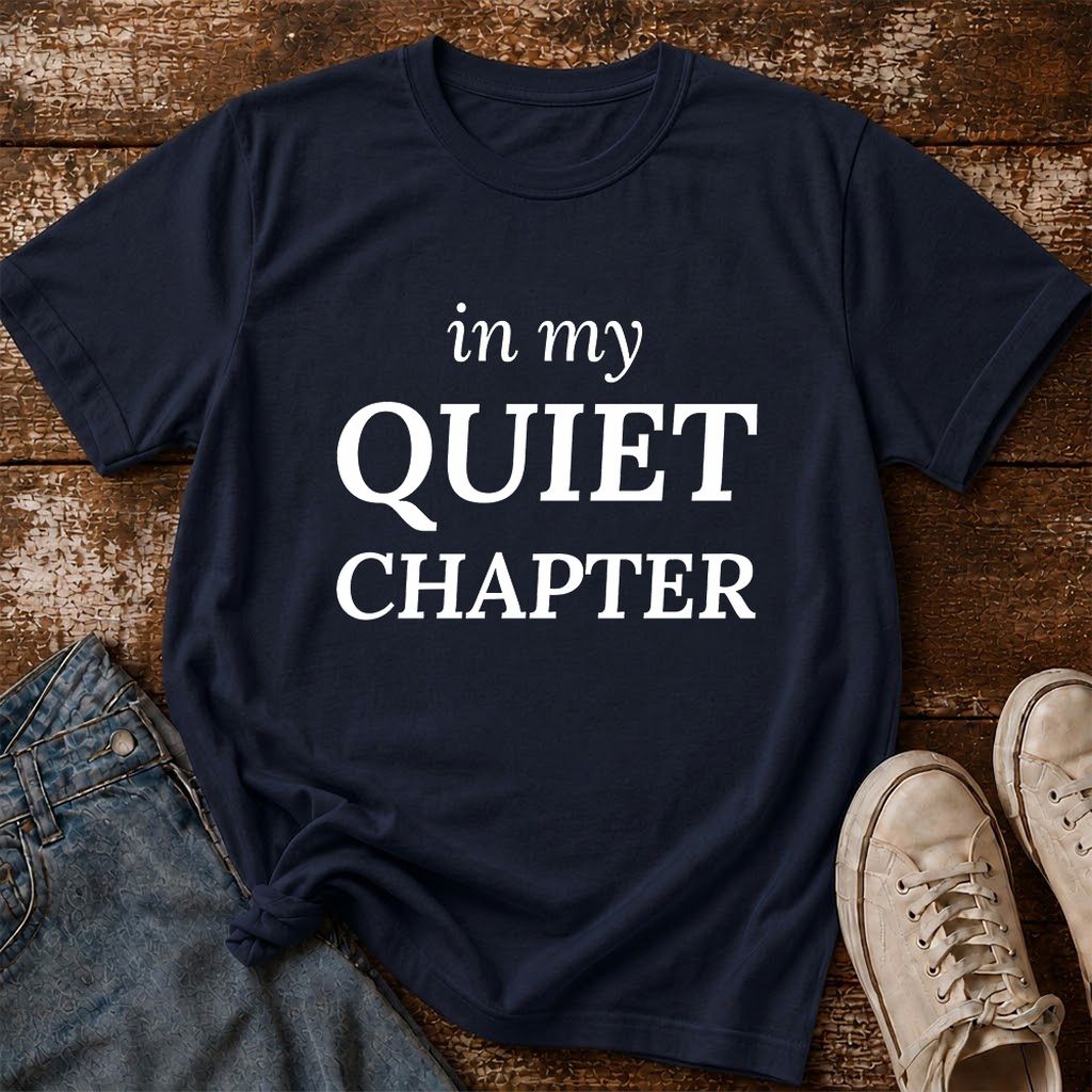 In My Quiet Chapter Printed T-Shirt | Introvert Reader Gift Navy