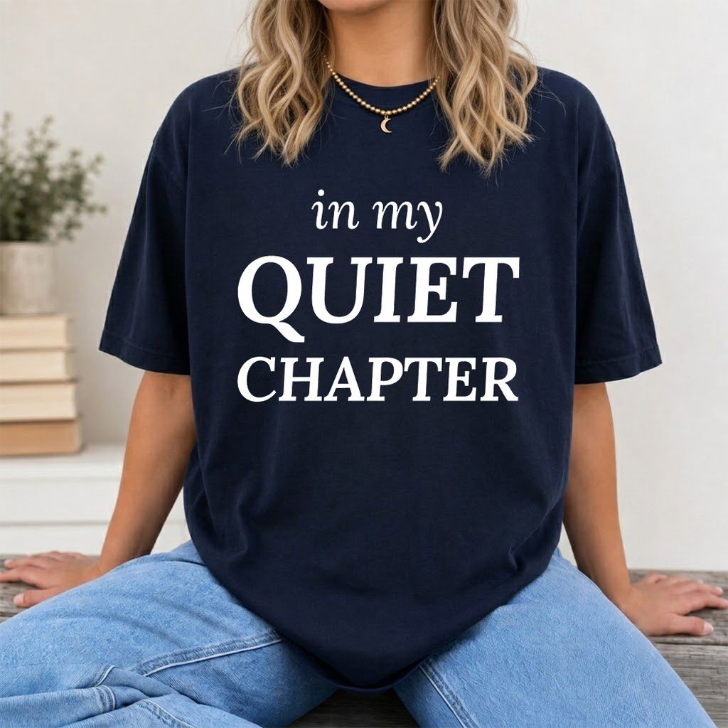 In My Quiet Chapter Printed T-Shirt | Introvert Reader Gift Navy