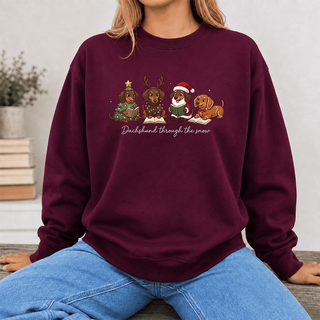 Dachshund Through The Snow Printed Sweatshirt | Christmas Reader Gift Maroon