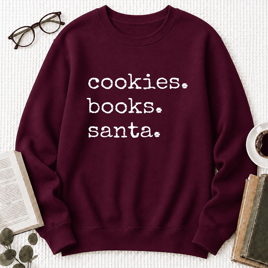 Cookies. Books. Santa. Printed Sweatshirt | Christmas Book Lover Gift Maroon