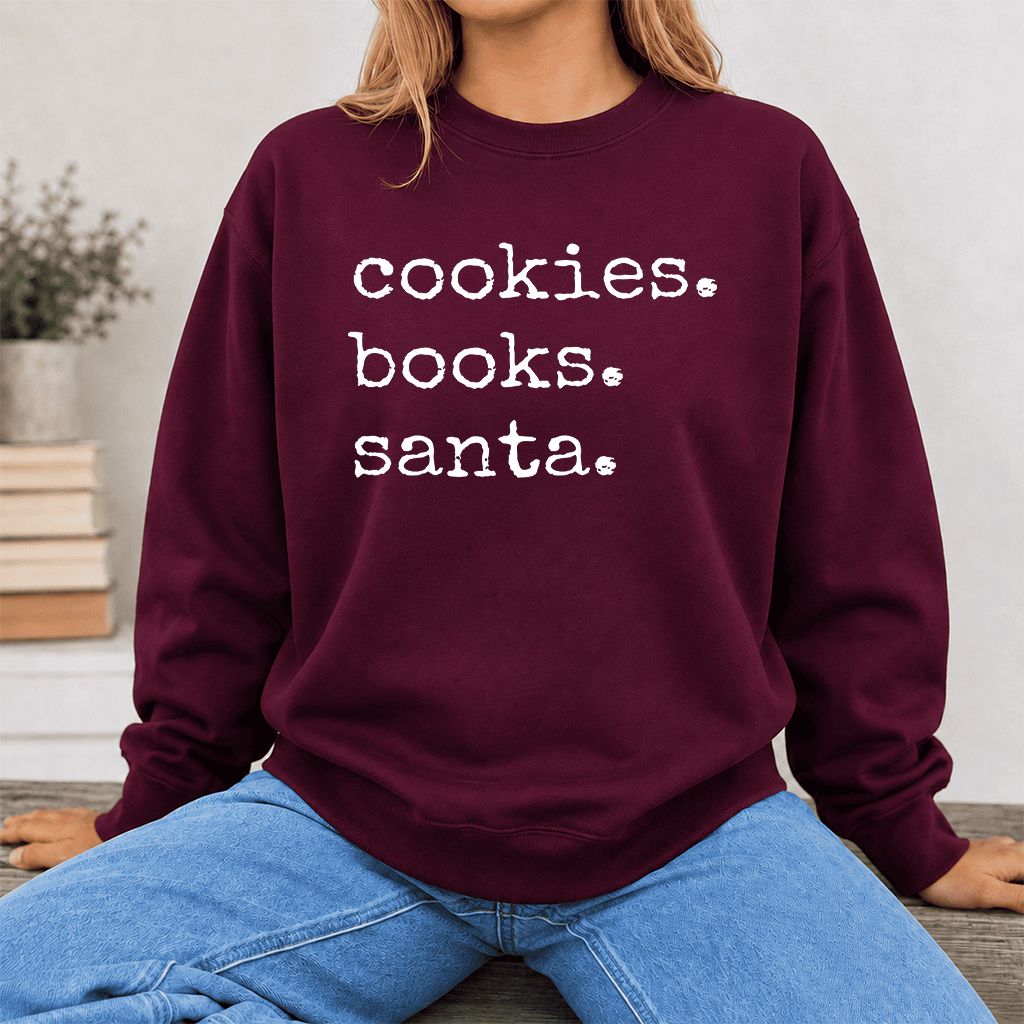 Cookies. Books. Santa. Printed Sweatshirt | Christmas Book Lover Gift Maroon