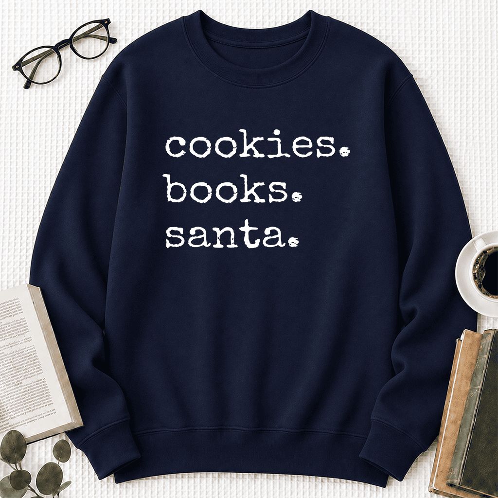 Cookies. Books. Santa. Printed Sweatshirt | Christmas Book Lover Gift Navy