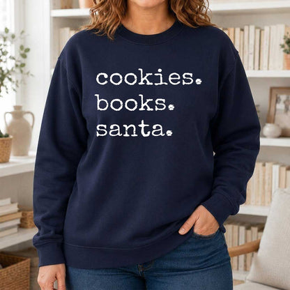 Cookies. Books. Santa. Printed Sweatshirt | Christmas Book Lover Gift Navy