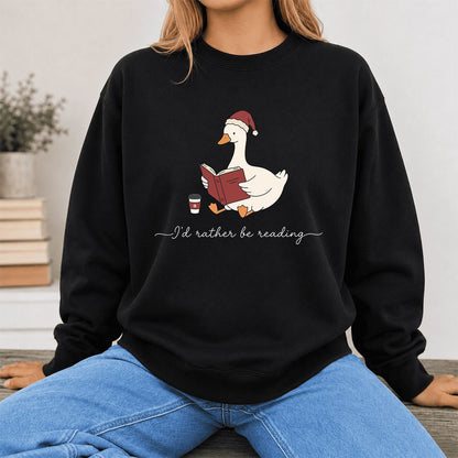 I'd Rather Be Reading Printed Sweatshirt | Cozy Christmas Book Lover Gift Black