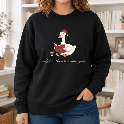 I'd Rather Be Reading Printed Sweatshirt | Cozy Christmas Book Lover Gift Black