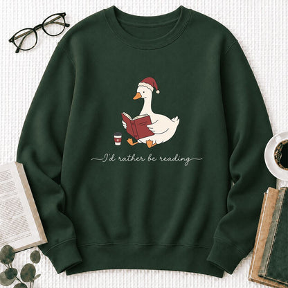 I'd Rather Be Reading Printed Sweatshirt | Cozy Christmas Book Lover Gift Forest Green