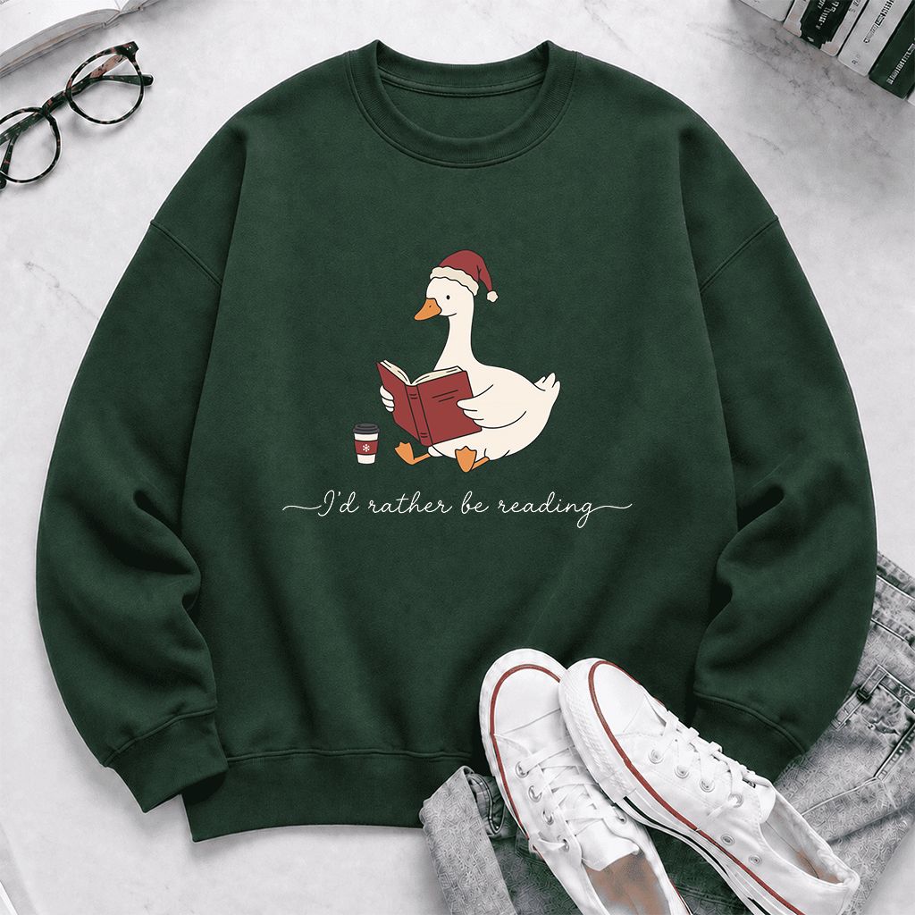 I'd Rather Be Reading Printed Sweatshirt | Cozy Christmas Book Lover Gift Forest Green
