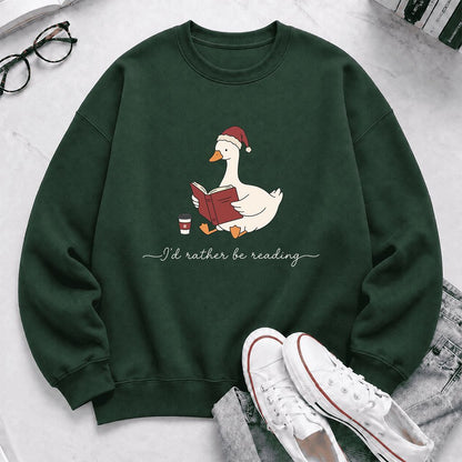 I'd Rather Be Reading Printed Sweatshirt | Cozy Christmas Book Lover Gift Forest Green