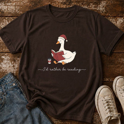 I'd Rather Be Reading Printed T-Shirt | Cozy Christmas Book Lover Gift Dark Chocolate