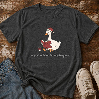 I'd Rather Be Reading Printed T-Shirt | Cozy Christmas Book Lover Gift Dark Heather