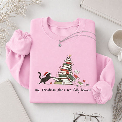 My Christmas Plans Are Fully Booked Printed Sweatshirt | Christmas Reader Gift Light Pink