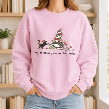 My Christmas Plans Are Fully Booked Printed Sweatshirt | Christmas Reader Gift Light Pink
