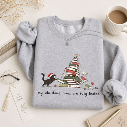 My Christmas Plans Are Fully Booked Printed Sweatshirt | Christmas Reader Gift Sport Grey