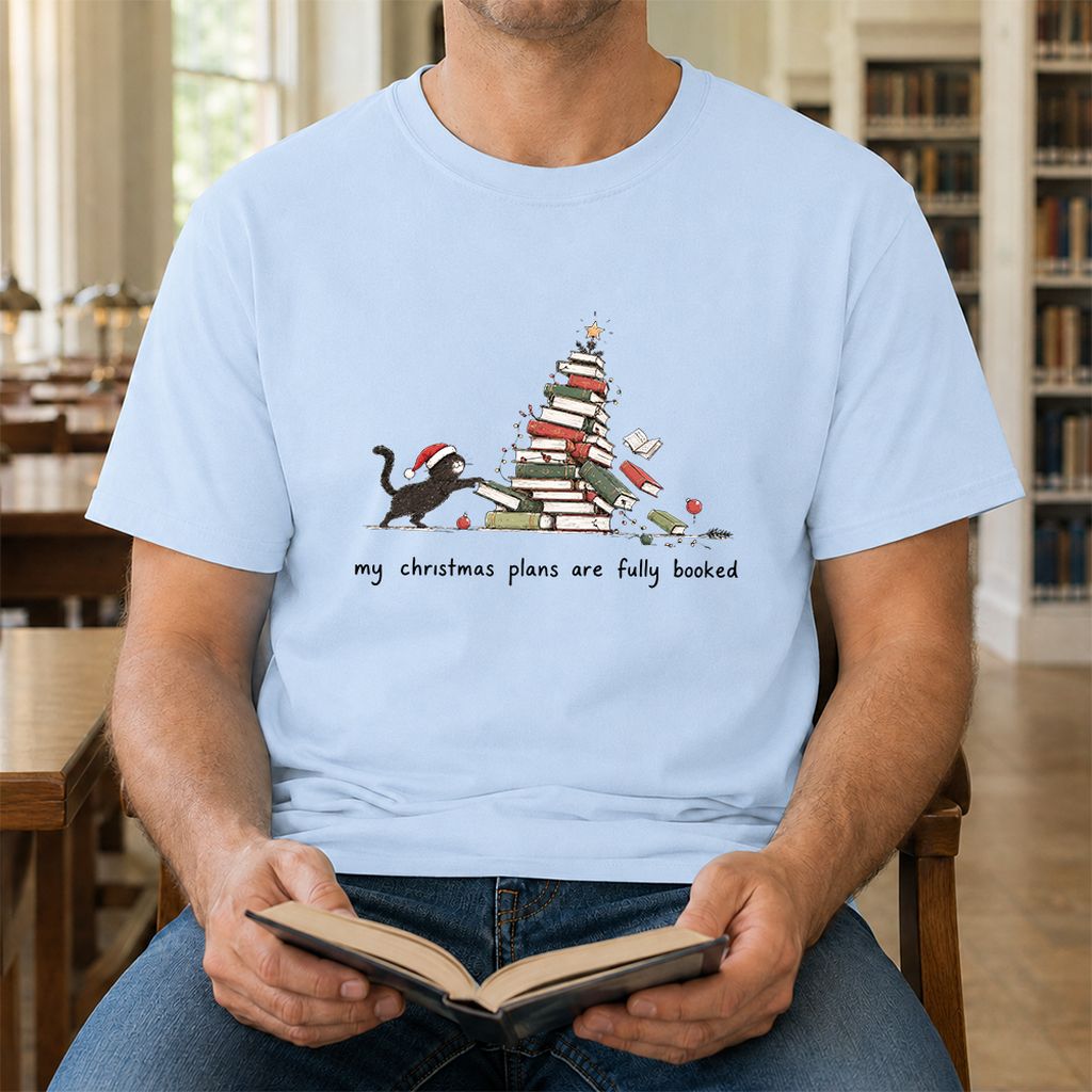 My Christmas Plans Are Fully Booked Printed T-Shirt | Christmas Reader Gift Light Blue