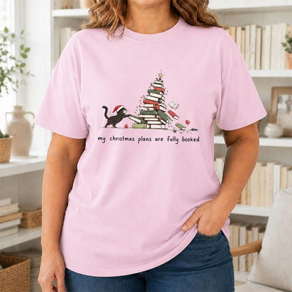 My Christmas Plans Are Fully Booked Printed T-Shirt | Christmas Reader Gift Light Pink