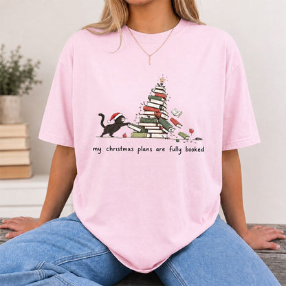 My Christmas Plans Are Fully Booked Printed T-Shirt | Christmas Reader Gift Light Pink