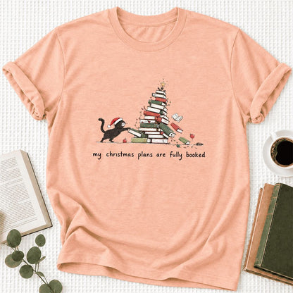 My Christmas Plans Are Fully Booked Ultra-Soft Cotton T-Shirt | Reader Gift Heather Peach