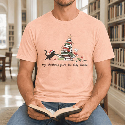 My Christmas Plans Are Fully Booked Ultra-Soft Cotton T-Shirt | Reader Gift Heather Peach