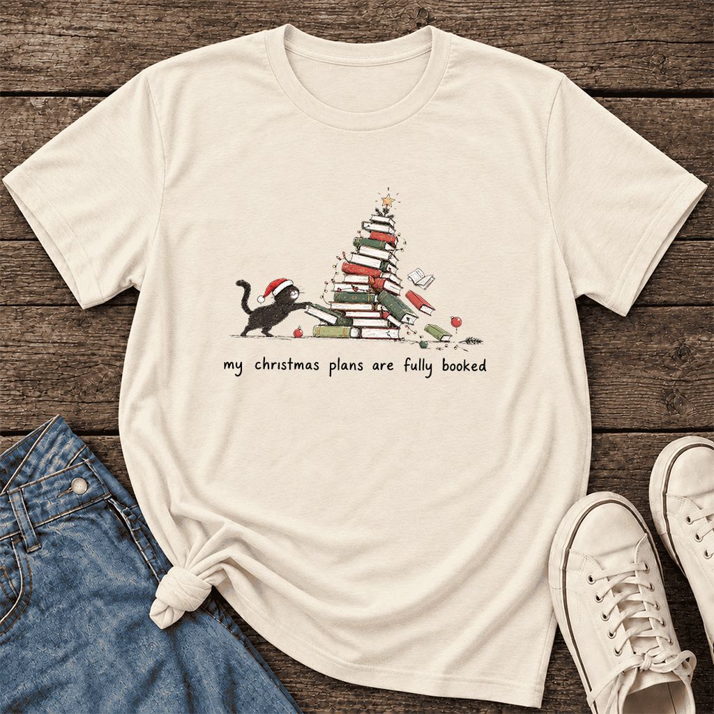 My Christmas Plans Are Fully Booked Ultra-Soft Cotton T-Shirt | Reader Gift Natural