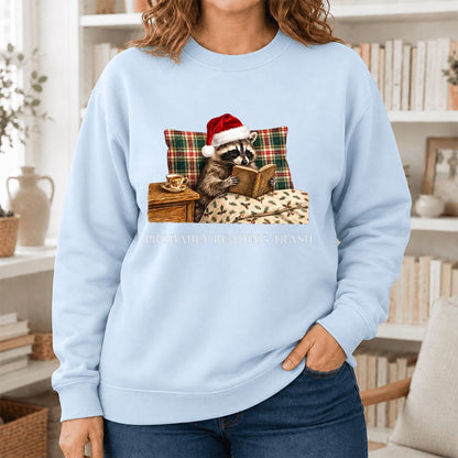 Probably Reading Trash Printed Sweatshirt | Cozy Christmas Book Lover Gift Light Blue
