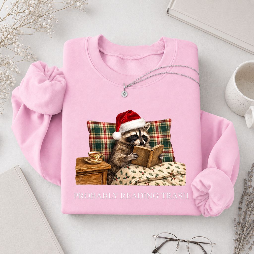Probably Reading Trash Printed Sweatshirt | Cozy Christmas Book Lover Gift Light Pink