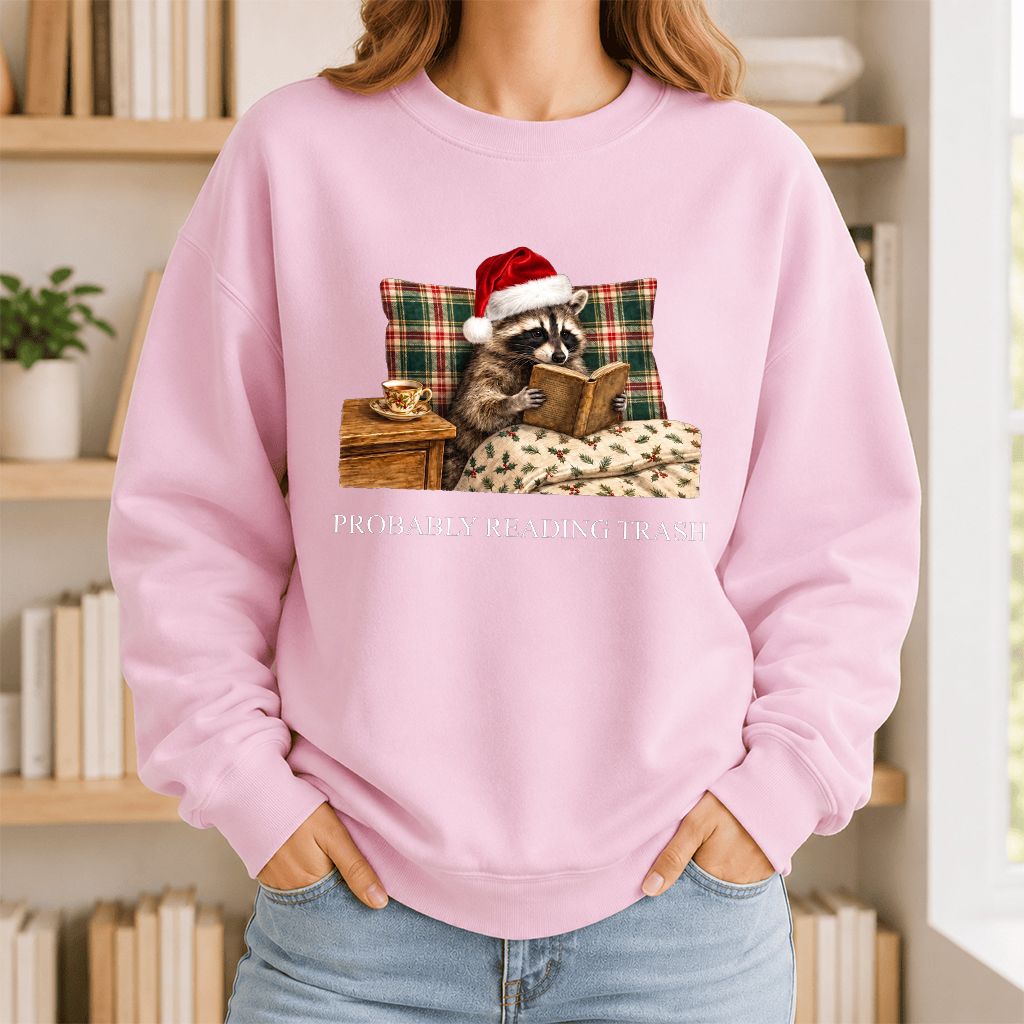 Probably Reading Trash Printed Sweatshirt | Cozy Christmas Book Lover Gift Light Pink