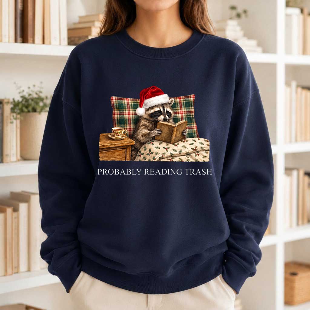 Probably Reading Trash Printed Sweatshirt | Cozy Christmas Book Lover Gift Navy