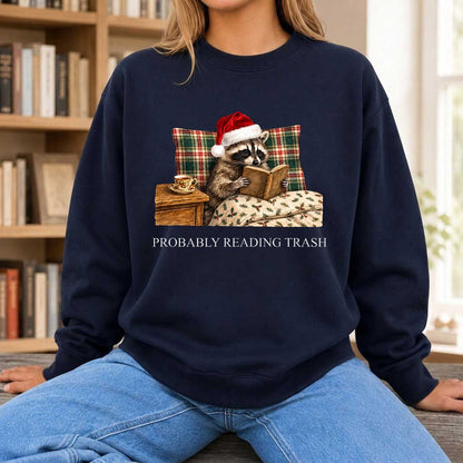 Probably Reading Trash Printed Sweatshirt | Cozy Christmas Book Lover Gift Navy