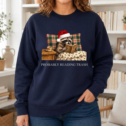 Probably Reading Trash Printed Sweatshirt | Cozy Christmas Book Lover Gift Navy