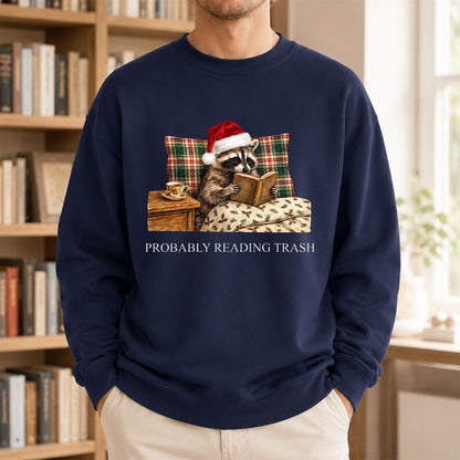 Probably Reading Trash Printed Sweatshirt | Cozy Christmas Book Lover Gift Navy