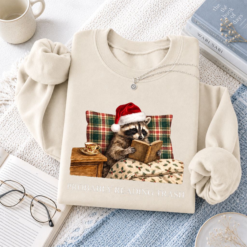 Probably Reading Trash Printed Sweatshirt | Cozy Christmas Book Lover Gift Sand