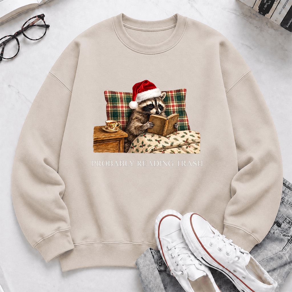 Probably Reading Trash Printed Sweatshirt | Cozy Christmas Book Lover Gift Sand