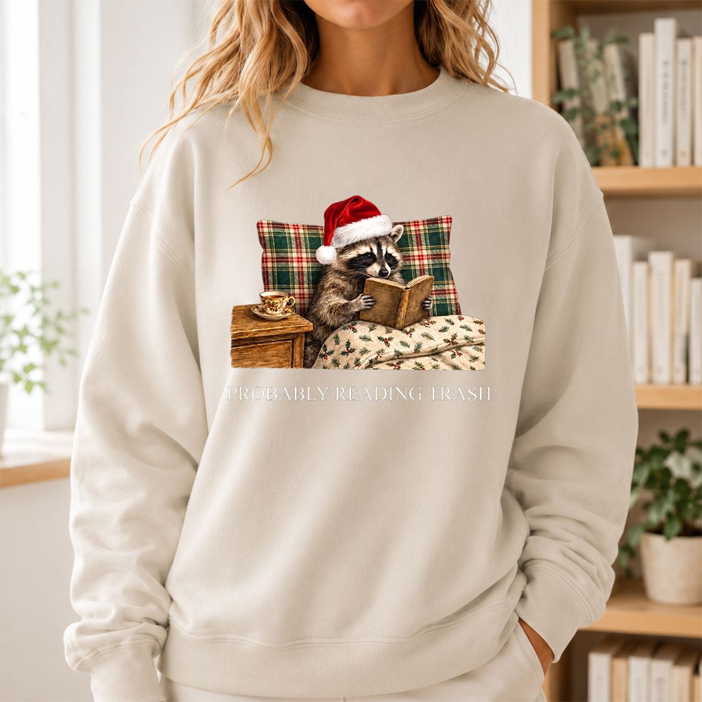 Probably Reading Trash Printed Sweatshirt | Cozy Christmas Book Lover Gift Sand