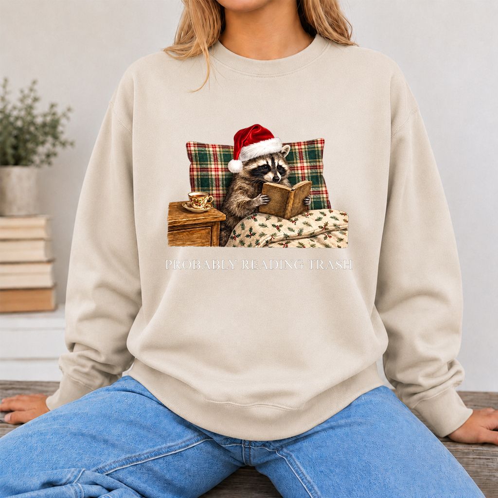 Probably Reading Trash Printed Sweatshirt | Cozy Christmas Book Lover Gift Sand