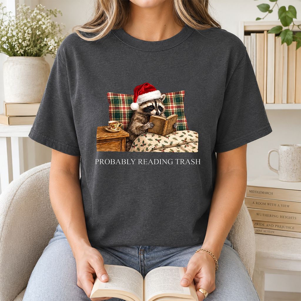 Probably Reading Trash Printed T-Shirt | Cozy Christmas Book Lover Gift Dark Heather