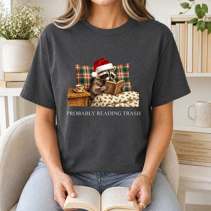 Probably Reading Trash Printed T-Shirt | Cozy Christmas Book Lover Gift Dark Heather