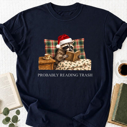 Probably Reading Trash Printed T-Shirt | Cozy Christmas Book Lover Gift Navy