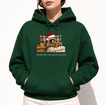 Probably Reading Trash Softstyle Hoodie | Cozy Christmas Book Lover Gift Forest Green