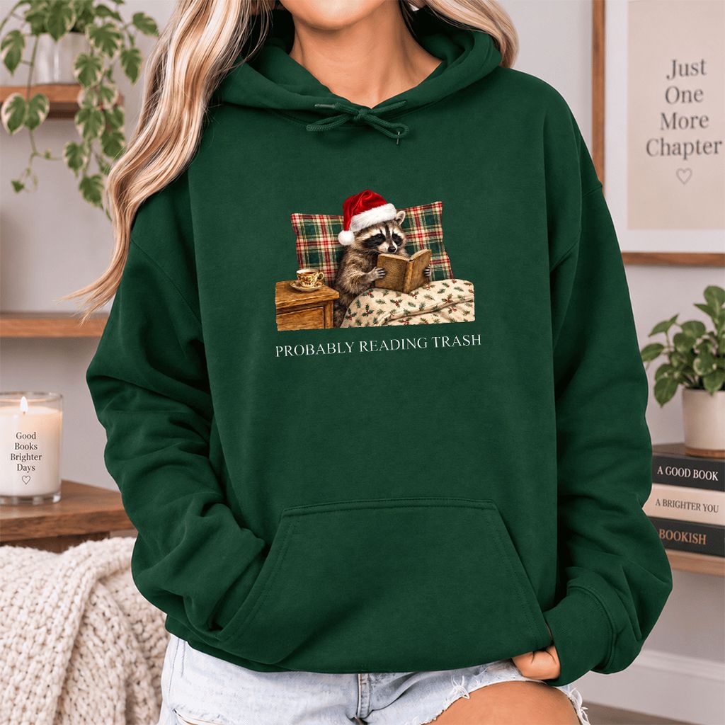 Probably Reading Trash Softstyle Hoodie | Cozy Christmas Book Lover Gift Forest Green