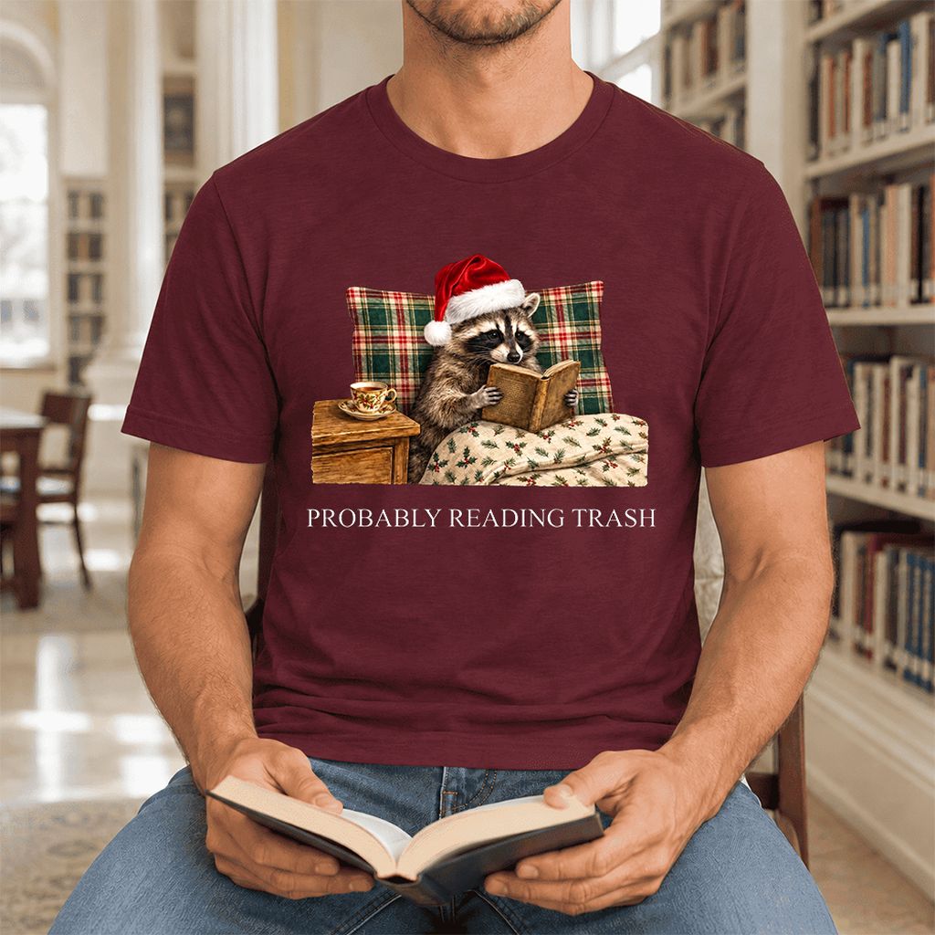 Probably Reading Trash Ultra-Soft Cotton T-Shirt | Christmas Book Lover Gift Maroon