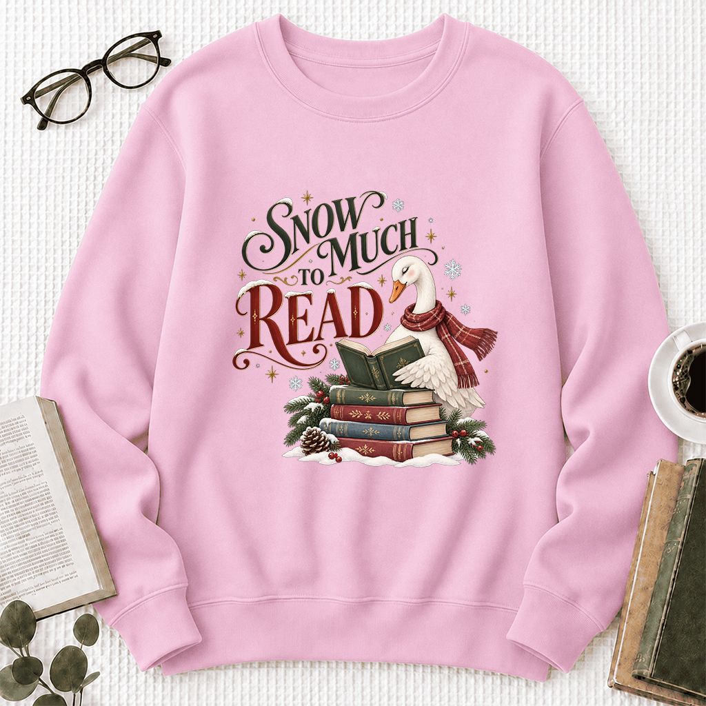 Snow Much to Read Printed Sweatshirt | Cozy Christmas Book Lover Gift Light Pink