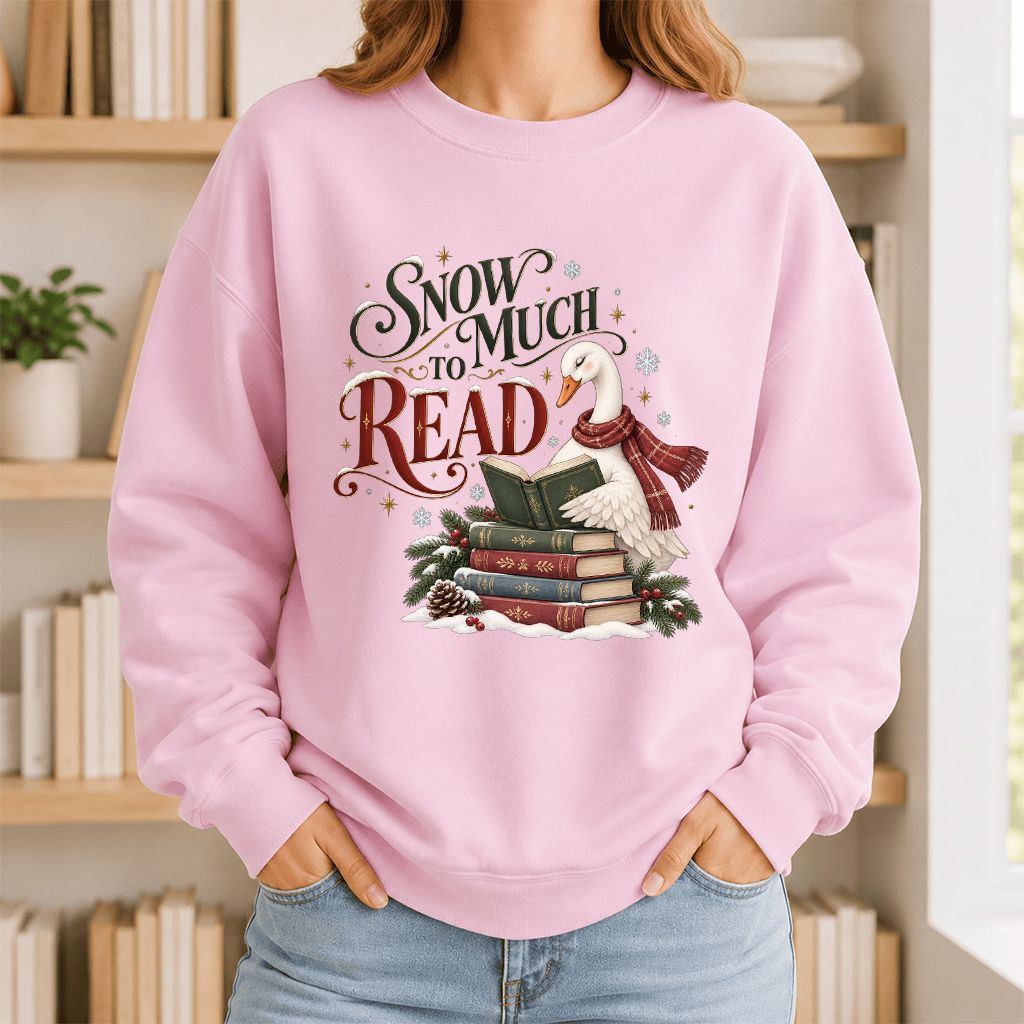 Snow Much to Read Printed Sweatshirt | Cozy Christmas Book Lover Gift Light Pink